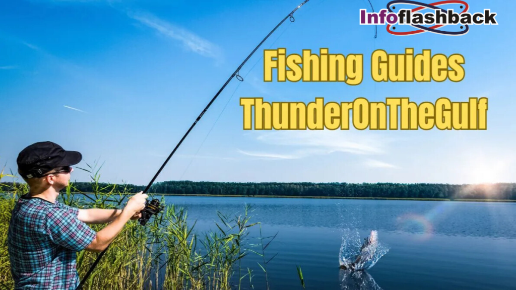 fishing guides thunderonthegulf