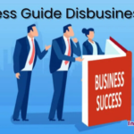 business tips business guide disbusinessfied