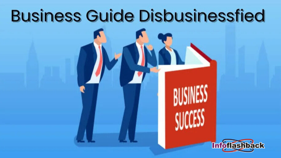 business tips business guide disbusinessfied